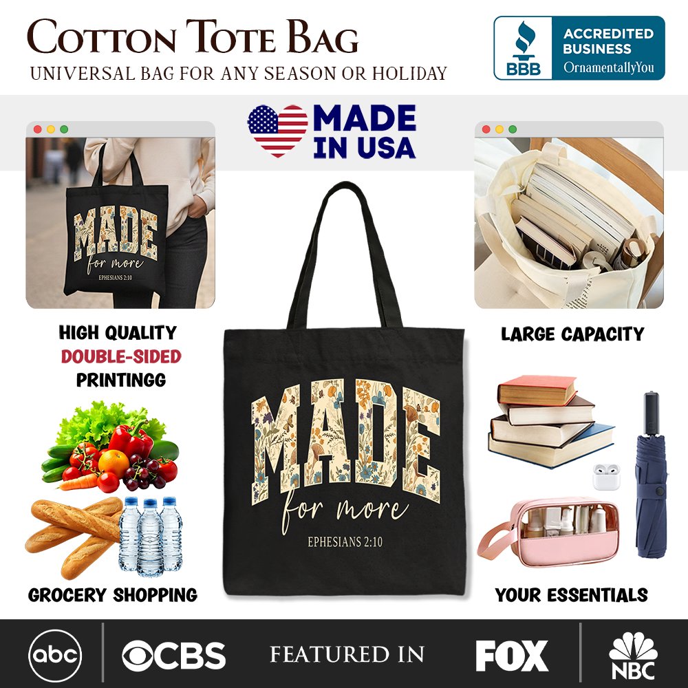 Made For More Ephesians 2:10 Canvas Tote Bag