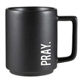 Pray Mug